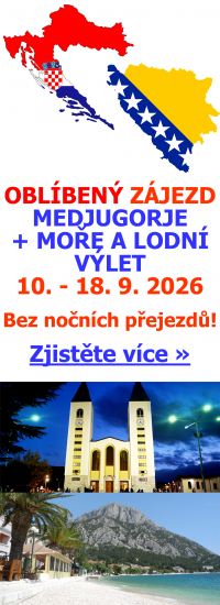 Zájezd Medjugorje + Makarská riviéra Zájezd Medjugorje + Makarská riviéra