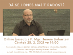 Pozvánka na online besedu s P. Janem Linhartem na téma "Dá se i dnes najít radost?"