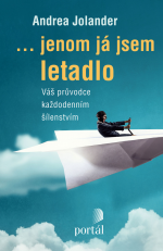 Knižní tip: Jenom já jsem letadlo