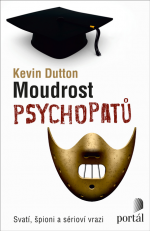 Knižní tip: Moudrost psychopatů