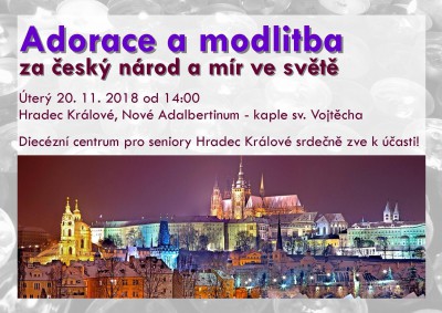Zveme vás: Adorace a modlitba za český národ a mír ve světě
