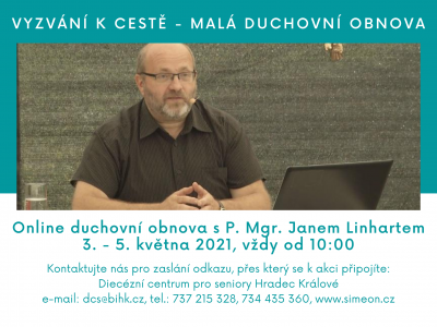 Vyzvání k cestě - malá online duchovní obnova s P. Mgr. Janem Linhartem