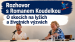 Video: Roman Koudelka: O skocích na lyžích a životních výzvách