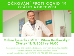 Online beseda s MUDr. Vítem Kaňkovským: Očkování proti COVID 19 - otázky a odpovědi
